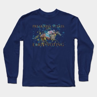 Early Voting - Preakness 2022 Winner Long Sleeve T-Shirt